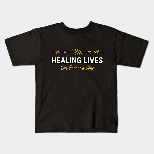 Veterinarian, Vet Student, Healing Lives, One Paw at a Time Kids T-Shirt by BetsyBuzz